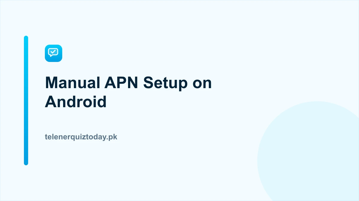 Manual Telenor 4G APN settings on Android
