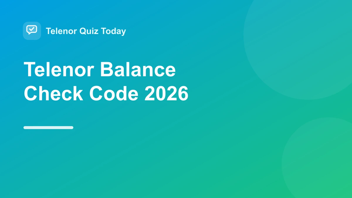 Telenor balance check code 2026 for balance, MBs, minutes and SMS