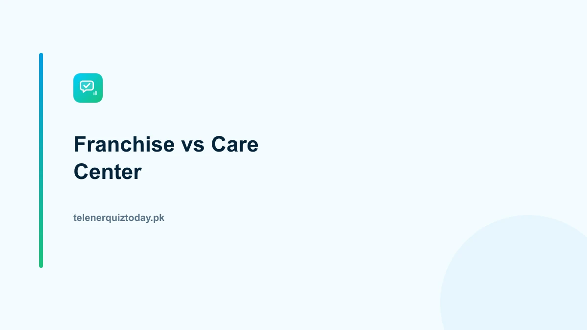 Telenor franchise versus Telenor Sales & Customer Service Center comparison